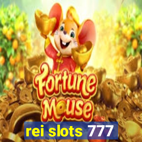 rei slots 777